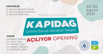Mimarlık ve Tasarım Fakültemiz Tarafından “Uluslararası Kapıdağ Online Görsel Sanatlar Sergisi” Düzenleniyor