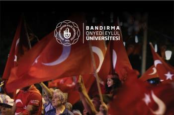 Rektörümüz Prof. Dr. Süleyman Özdemir’in 15 Temmuz Demokrasi ve Millî Birlik Günü Dolayısıyla Mesajı