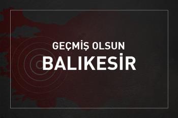 Geçmiş Olsun Balıkesir